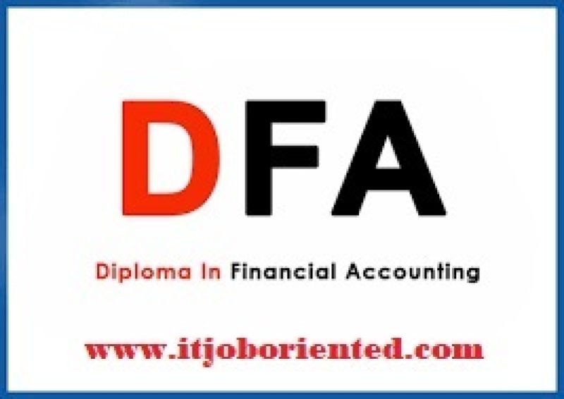DIPLOMA IN FINANCIAL ACCOUNTING (DFA) ( M-ITJO003 )